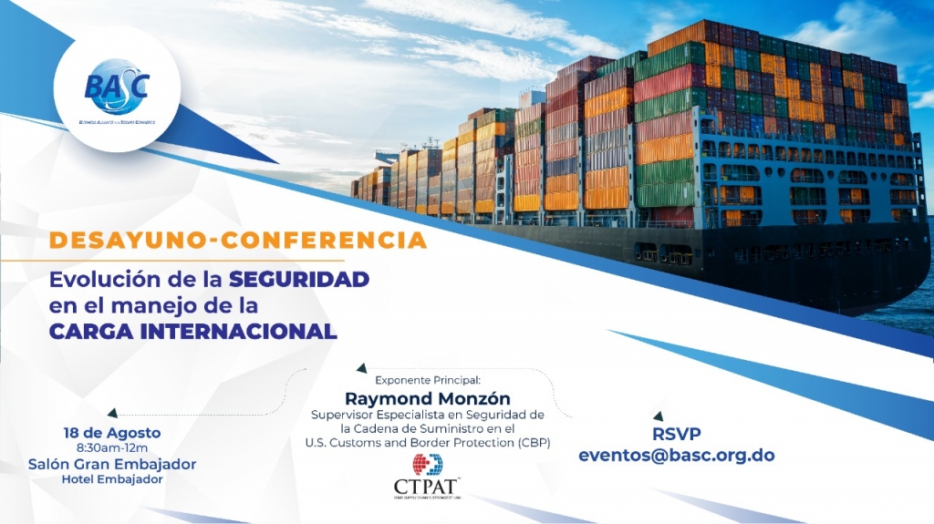Invitación al Desayuno-Conferencia: Evolución de la seguridad en la carga internacional CBP-BASC 2022